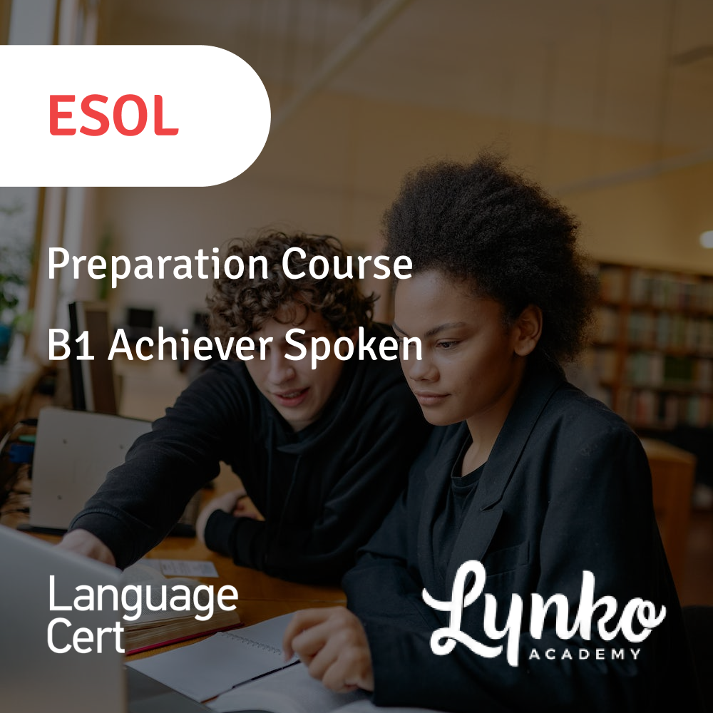 IESOL B1 Achiever Preparation course (Spoken)