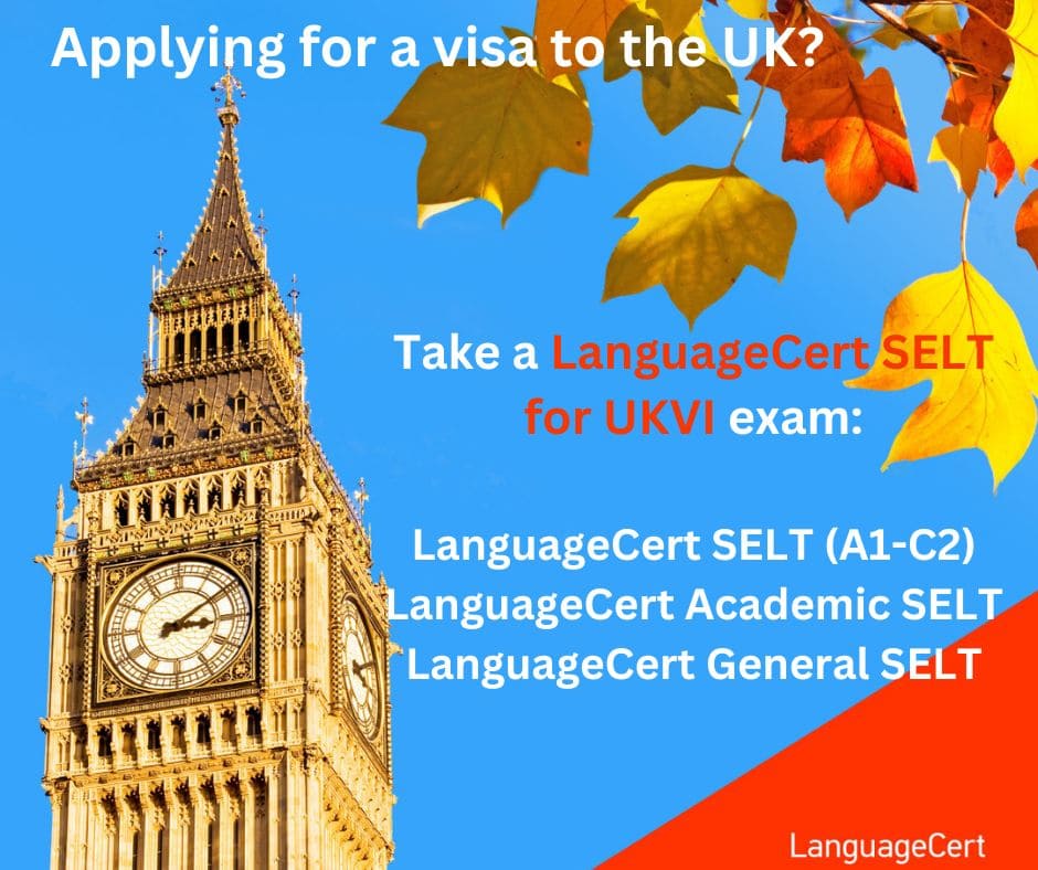 If you’re applying for a visa to the UK you MUST take a SELT exam